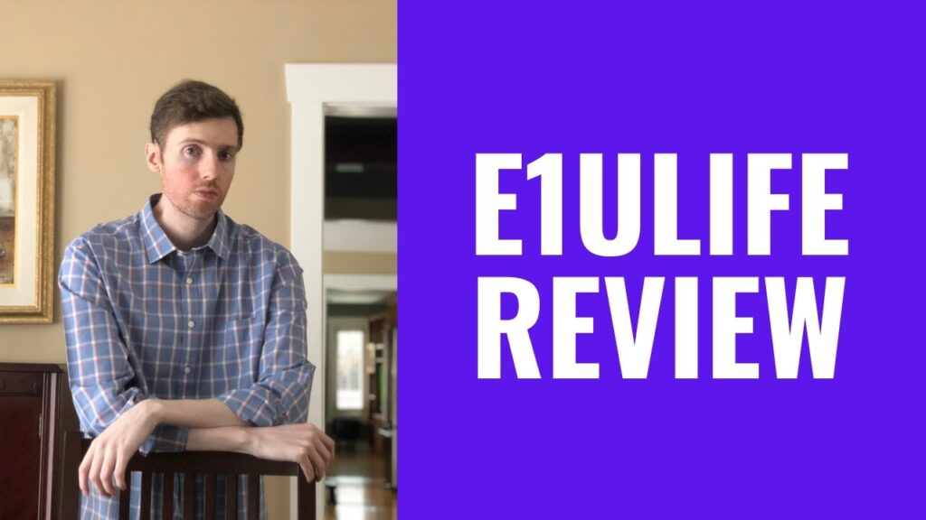E1ULIFE REVIEW